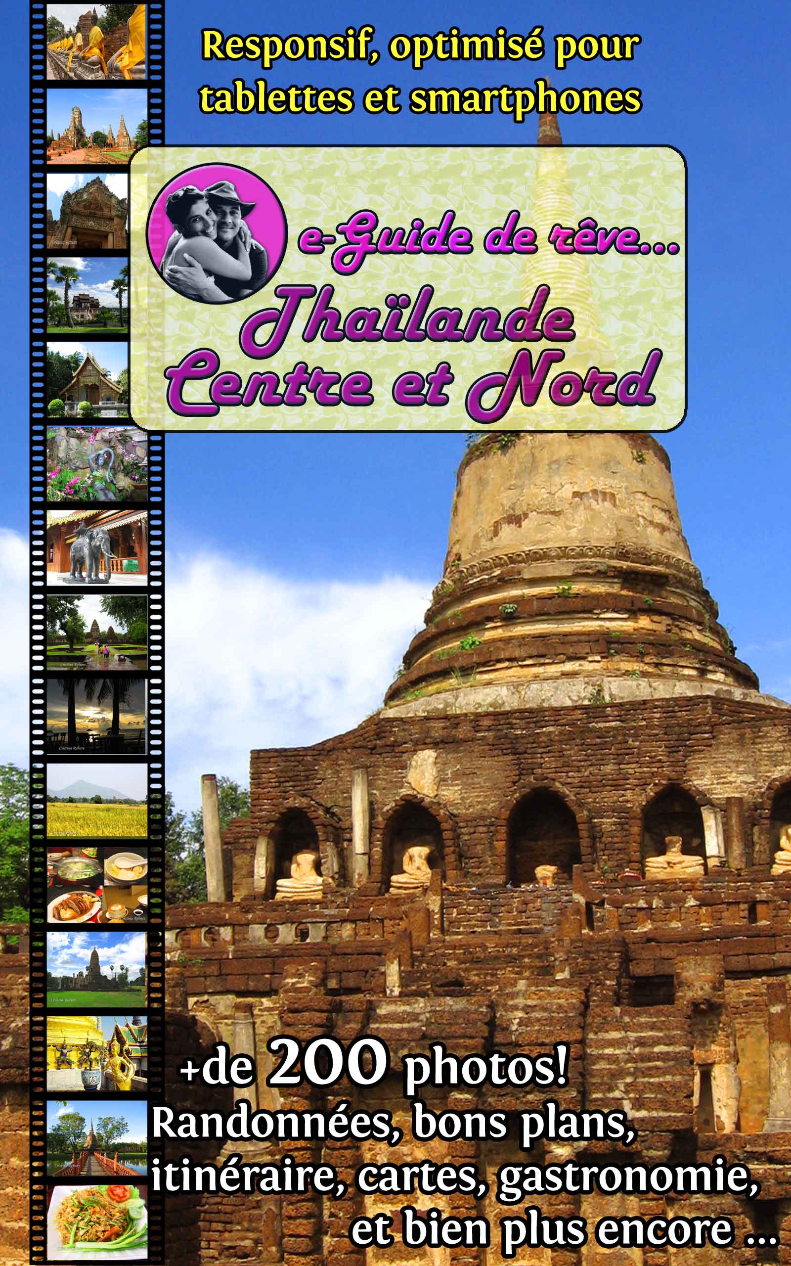 e-guide de rêve: Thaïlande Centre et Nord
