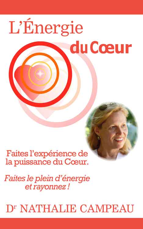 L'Énergie du Cœur - Nathalie Campeau - OlivierRebiere.com