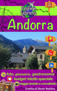 Andorra - italiano - Voyage Experience - Cristina Rebiere & Olivier Rebiere