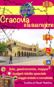 Cracovia e la sua regione - Voyage Experience - Cristina Rebiere & Olivier Rebiere