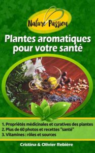Plantes aromatiques pour votre santé - Cristina Rebiere & Olivier Rebiere - OlivierRebiere.com