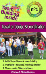 Team Building inside n°1 – travail d&rsquo;équipe & coordination