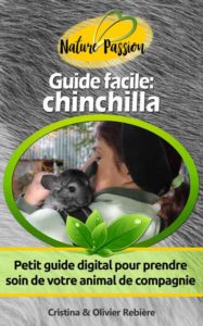 Guide facile: chinchilla - Cristina Rebiere & Olivier Rebiere - OlivierRebiere.com