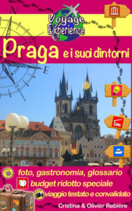 Praga e i suoi dintorni - Voyage Experience - Cristina Rebiere & Olivier Rebiere - OlivierRebiere.com