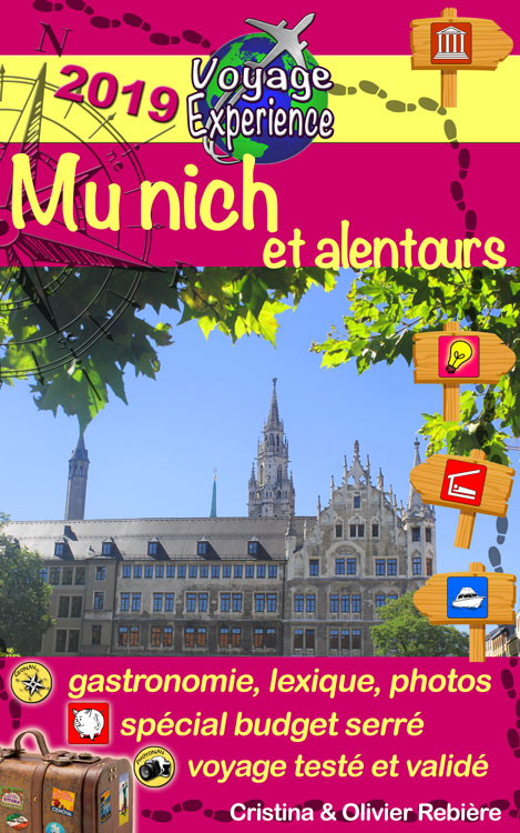 Munich et alentours - Voyage Experience - Cristina Rebiere & Olivier Rebiere