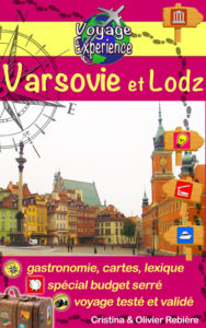 Varsovie et Lodz - Voyage Experience - Cristina Rebiere & Olivier Rebiere