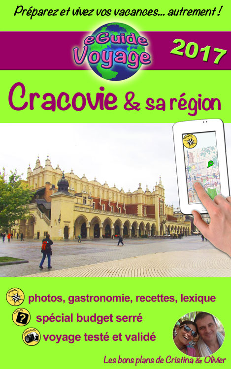 Cracovie et sa région - eGuide Voyage - Cristina Rebiere & Olivier Rebiere