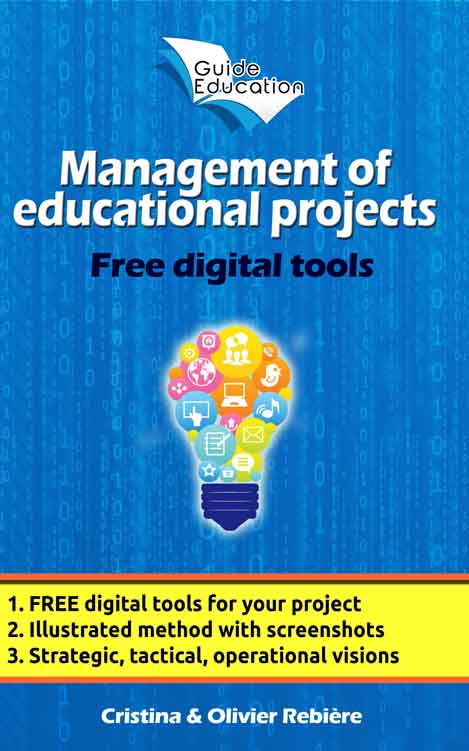 Management of educational projects - Guide Education - Cristina Rebiere & Olivier Rebiere