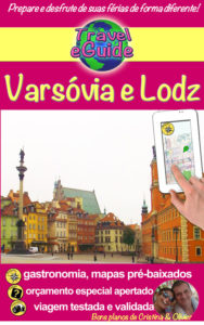 Varsóvia e Lodz - Travel eGuide - Cristina Rebiere & Olivier Rebiere
