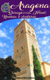 Aragona – Saragozza, Teruel, Huesca e dintorni
