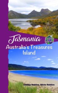 Tasmania - Voyage Experience - Cristina Rebiere & Olivier Rebiere